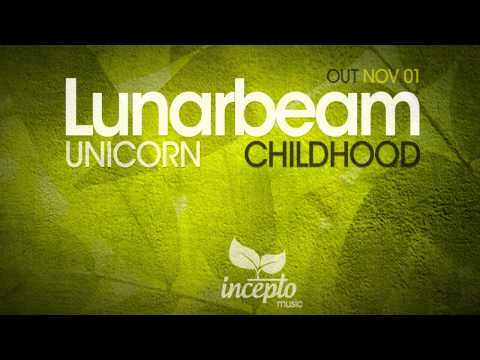 Lunarbeam - Childhood (Original Mix)