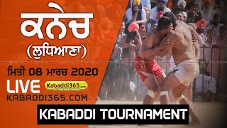 Kanech (Ludhiana) Kabaddi Tournament 08 Mar 2020