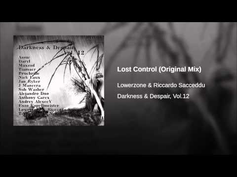 Lowerzone & Riccardo Sacceddu - Lost Control (Original Mix) [Oxytech Records]