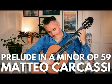 Opus 59 Part 1 - Prelude In A Minor - Matteo Carcassi