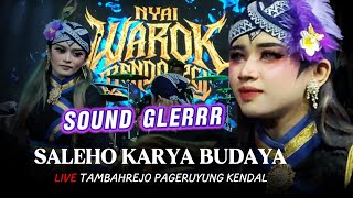 Download lagu SOUND HOREG !!! WAROK NYAI BENDOLEGI - SALEHO KARYA BUDAYA - LIVE TAMBAHREJO PAGERUYUNG KENDAL mp3