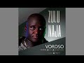 Zulu Naja - Voroso (feat. DJ Chilli, Les, Quayrmusiq, Yuppe & Stay C).