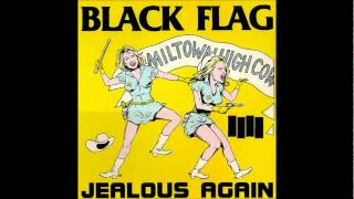 Black Flag - &quot;Jealous Again&quot;