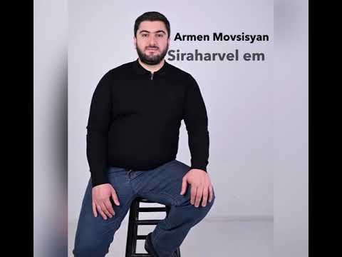 Armen Movsisyan - Siraharvel em