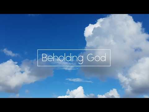 Beholding God: Love