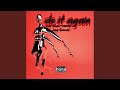 Do it Again