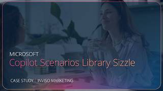 Copilot Scenarios Library Sizzle
