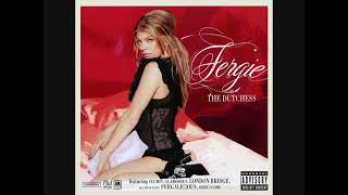 Fergie- Fergalicious (Audio Official).ft Will.i.am