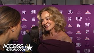 'Feud: Bette And Joan's' Jessica Lange: 'I Always Wanted To Play' Joan Crawford | Access Hollywood