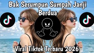 Download lagu BAK SERUMPUN SUMPAH JANJI BERDUA • MIMPI MANIS (DEWI PERSIK) COVER | LAGU VIRAL TIKTOK TERBARU 2026 mp3