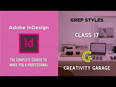 Adobe Indesign Course Class 17 Grep Styles