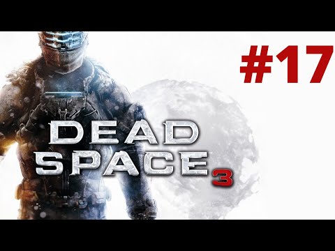 Zagrajmy w Dead Space 3 odc. 17 - Rozdział XV