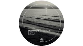 Deepchord - Luxury 3