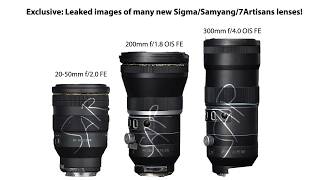 Exclusive first leaked images of the new Samyang super fast lenses, Sigma primes and 7Artisans tele
