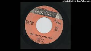 Dean Martin - Every Minute Every Hour (1964) (Noisy)