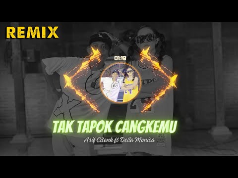 Della Monica Ft. Arif Citenx - Tapuk Cangkemu