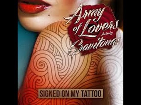 Army Of Lovers - Signed On My Tattoo - Official Video [HD 1080]