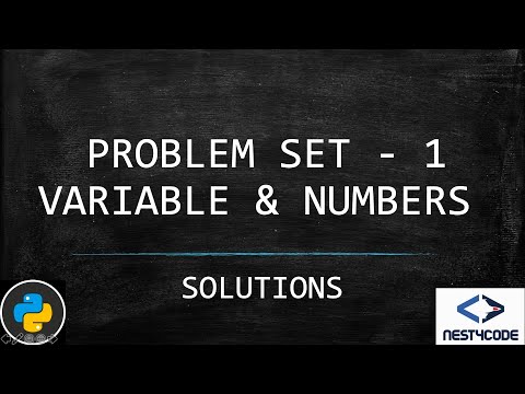 Python Problem Set 1 Variable And Numbers