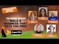 The Great Escape Build A Business That Sets You Free