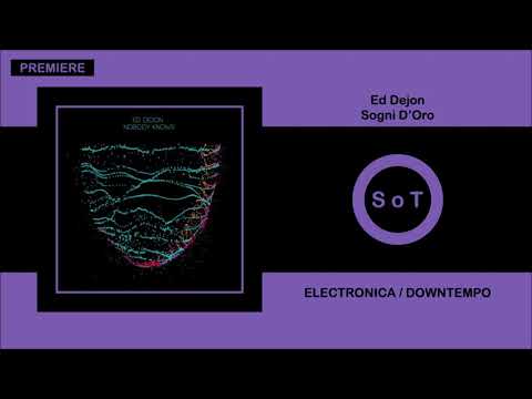 Ed Dejon - Sogni D'Oro [PREMIERE] [Electronica] [Percep-tion]