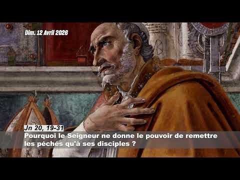  Questions sur l'Évangile du dimanche 12 Avril 2026