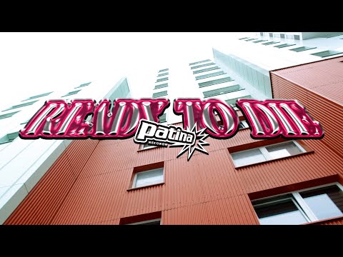 PATINA RECORDS - Ready to die (prod. by Clockwork)
