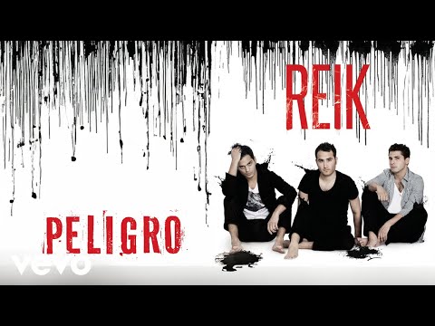Reik - Peligro (Letra / Lyrics)