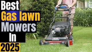 Best Gas Mowers for 2025 | Troy-Bilt, Toro, Cub Cadet & More Compared