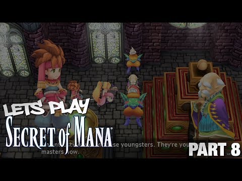 Let's Play: Secret of Mana Part 8