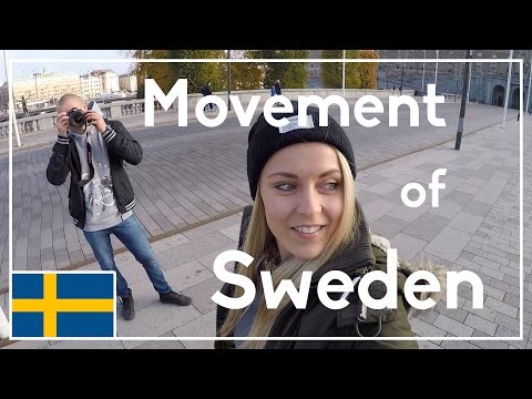 Movement of Sweden & Exploring Stockholm