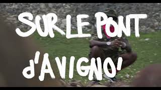 SUR LE PONT d&#39;AVIGNON -- Mach-Hommy, Conductor Williams [OFFICIAL MUSIC VIDEO]