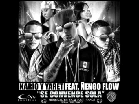 Kario & Yaret Ft. Ñengo Flow - Se Convence Sola (Prod. By Yai, Toly, Yance & Duran)