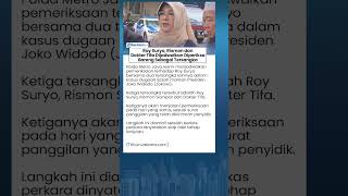Imbas Kasus Ijazah Jokowi! Roy Suryo, Rismon dan dr Tifa Dijadwalkan Diperiksa Sebagai Tersangka