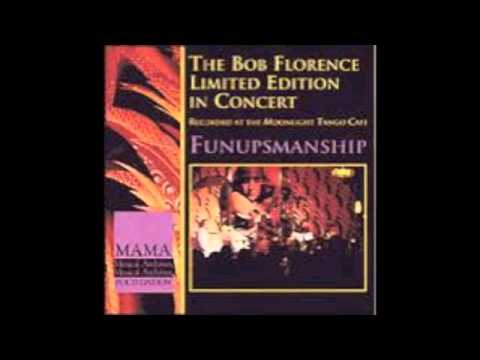 Bob Florence Limited Edition-Funupsmanship-Lester Left Town