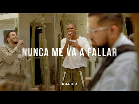 Nunca Me Va A Fallar - Descend (Video Oficial)
