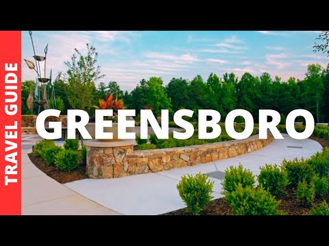 Greensboro North Carolina Travel Guide: 20 BEST Things To Do In Greensboro NC
