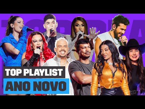 Playlist de ANO NOVO com GLORIA GROOVE, ANA CASTELA, GUSTAVO MIOTO e mais! | Top Playlist