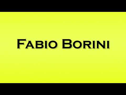 Pronunciation of Fabio Borini