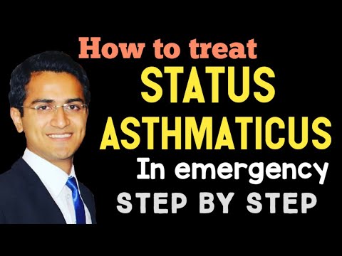 STATUS ASTHAMATICUS (ACUTE SEVERE ASTHMA) EMERGENCY MANAGEMENT/TREATMENT, EMERGENCY MEDICINE LECTURE