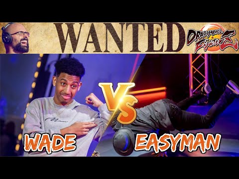 THE KINGSLAYER IS BACK! Wade vs Easyman FT7 - WANTED DBFZ 105