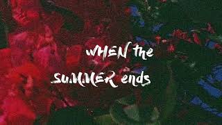 When The Summer Ends (Le P remix) - Savoir Adore