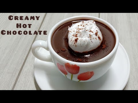 Hot Chocolate Recipe | Yummy and Creamy Hot Chocolate