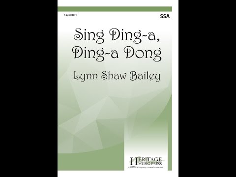 Sing Ding-a, Ding-a Dong - Lynn Shaw Bailey