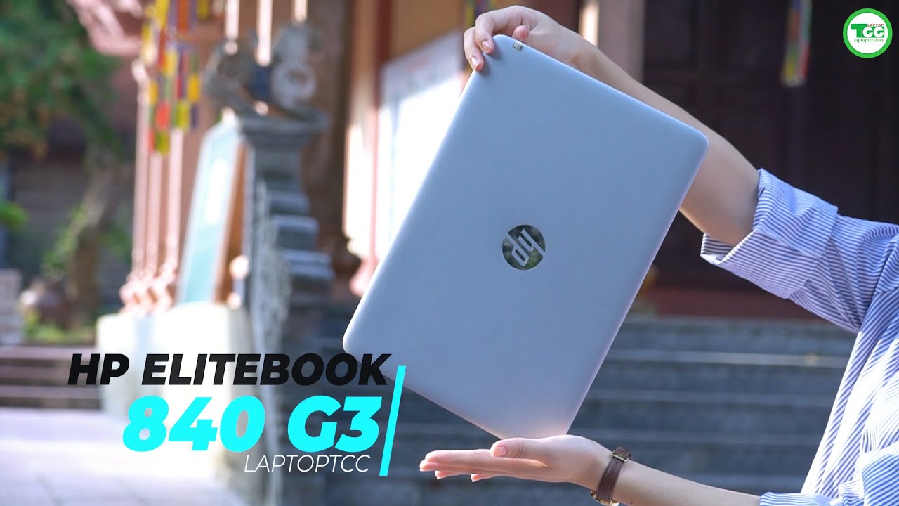 Laptop Cũ Hp Elitebook 840 G3 i5 6300U| RAM 8GB DDR4 | SSD 256GB | 14 Inches Full HD| Card on