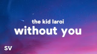 The Kid LAROI - WITHOUT YOU (Lyrics)(TikTok - YouTube
