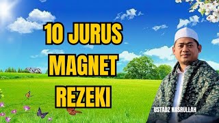 Download lagu 10 JURUS MAGNET REZEKI | Ustadz Nasrullah Spesial 10 Tahun Magnet Rezeki | Facing the Miracle mp3 Download lagu 10 JURUS MAGNET REZEKI | Ustadz Nasrullah Spesial 10 Tahun Magnet Rezeki | Facing the Miracle mp3