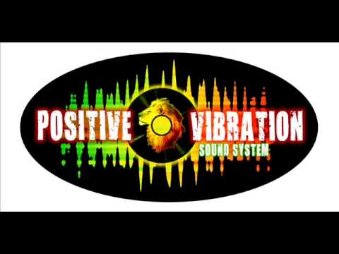 STRICLY ROOTS AND CONSCIOUS VIBES  !!!   mixtape by positive vibration sound system