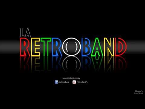 La RetroBand - Así fue nuestro Amor (John Denver)