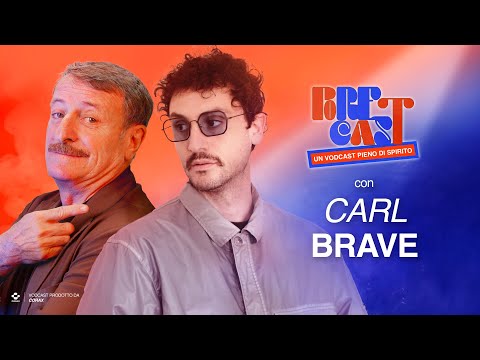 Ep.46 S3 | “S’è fatta filosofica” con Carl Brave | PORETCAST