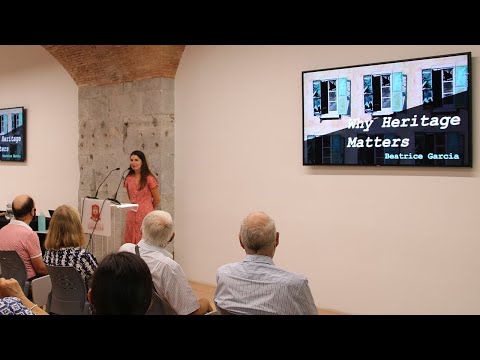 Why Heritage Matters? | Beatrice Garcia | Gibraltar History Lecture Series